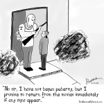 I have not begun puberty