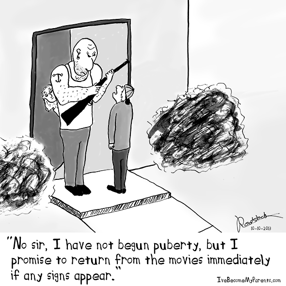 I have not begun puberty